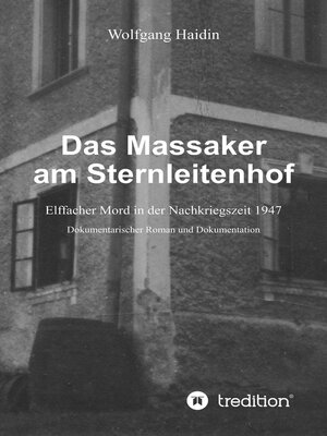 cover image of Das Massaker am Sternleitenhof